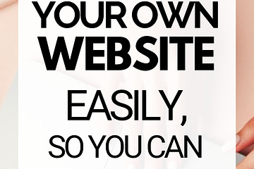 how to make your own website easily