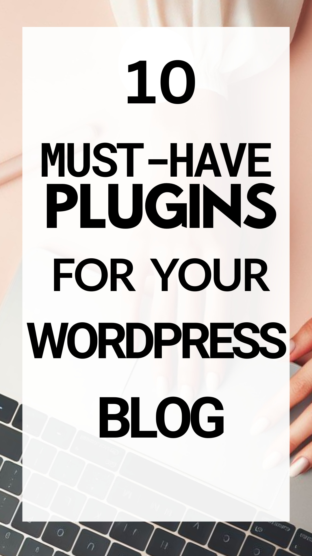 wordpress plugins for blogs